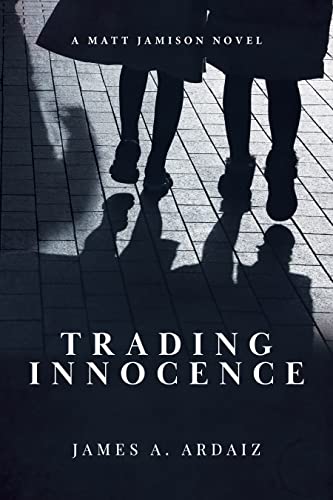 Trading Innocence by James Ardaiz